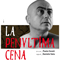 PAOLO CEVOLI - LA PENULTIMA CENA