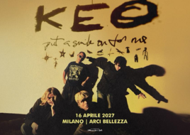 Concerti: i KEO in concerto a Milano ad aprile 2027