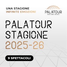 Abbonamento Stagione Palatour