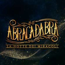 Abracadabra - La notte dei miracoli
