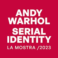 ANDY WARHOL Serial Identity