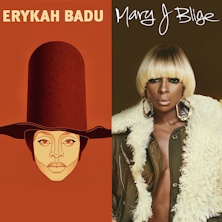 Erykah Badu Mary J.Blige
