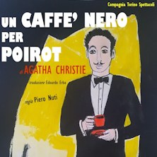 Un caffe' nero per Poirot
