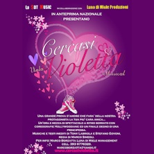 Cercasi Violetta - Il Musical