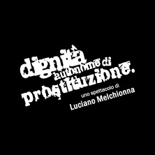 Dignit&agrave; autonome di prostituzione