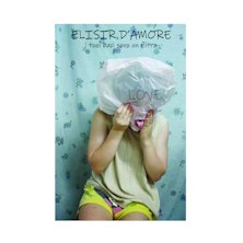 L'elisir d'amore. I tuoi baci sono un filtro