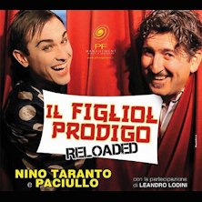 Il figliol prodigo reloaded