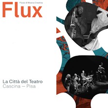 FLUX - Flussi di musica creativa