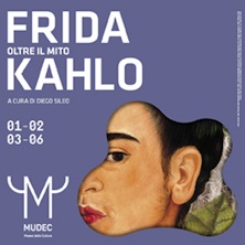 Frida Kahlo. Oltre il mito 