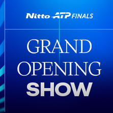Grand Opening Show Nitto ATP Finals