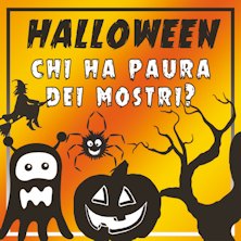 Halloween, chi ha paura dei mostri?