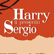Harry ti presento Sergio