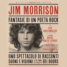 Jim Morrison - Fantasie di un poeta rock
