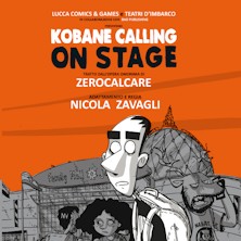 Kobane calling on stage