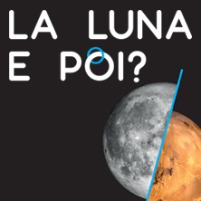 La Luna e Poi?