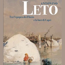 Antonino Leto. Tra l'epopea dei Florio e la luce di Capri