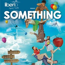 Liberi di in Something