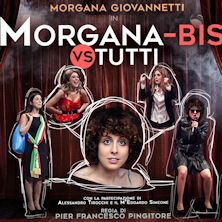 Morgana Bis Vs. Tutti