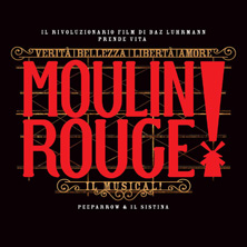 Moulin Rouge! Il Musical