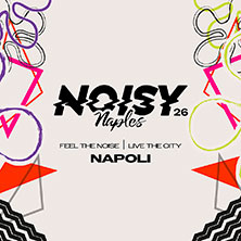 Noisy Naples Fest