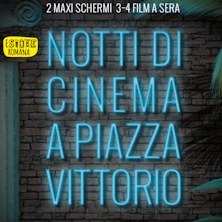 Notti di Cinema a Piazza Vittorio