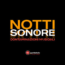 Notti Sonore