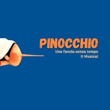 Pinocchio - Una Favola Senza Tempo