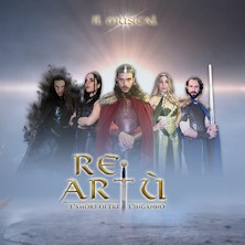 Re Art&ugrave; - Il Musical