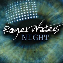 Roger Waters Night