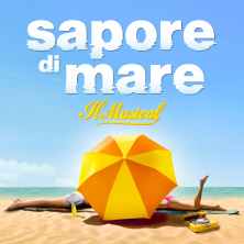 Sapore di Mare - Il Musical 