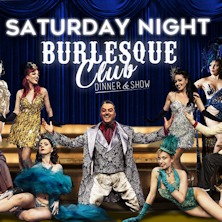 Saturday Night Burlesque Club