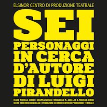 Sei personaggi in cerca d'autore - regia di Michele Sinisi