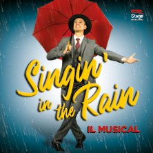 Singin' In The Rain - Il Musical