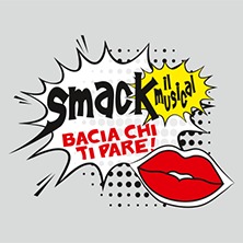Smack - il musical