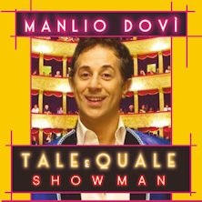Tale e Quale Showman con Manlio Dovi'