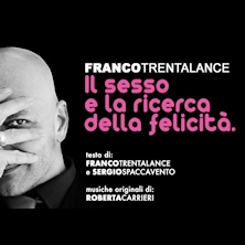 Franco Trentalance in "Il sesso e la ricerca della felicit&agrave;"