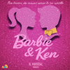 Barbie e Ken - Il Musical