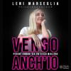 Leni Marseglia - Vengo anch'io