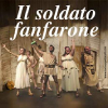 Il soldato fanfarone