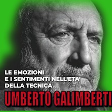 Umberto Galimberti - Le emozioni e i sentimenti nell&rsquo;et&agrave; della tecnica