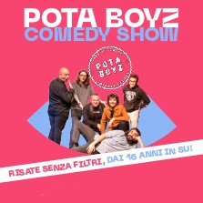 Pota Boyz - Comedy Show