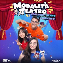 Roby - Jenny - Lorenzist in Modalit&agrave; Teatro