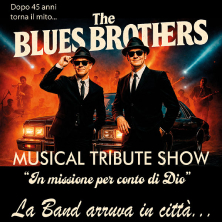 The Blues Brothers Musical Tribute Show