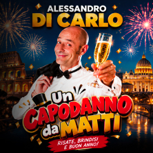 Biglietti Alessandro Di Carlo - Capodanno da matti