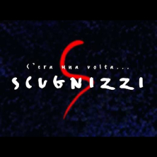 C’ERA UNA VOLTA SCUGNIZZI - IL GRANDE RITORNO