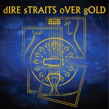 Dire Straits Over Gold