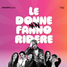 Le donne non fanno ridere - regia di Paolo Ruffini