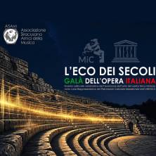 L'Eco dei Secoli - Gala' dell'Opera italiana