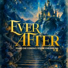 Ever After - Fiabe che conosci, storie che non sai