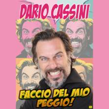 Dario Cassini - Faccio del mio peggio!